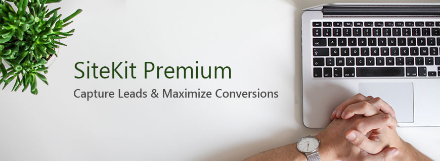 sitekit premium capture leads maximize conversions